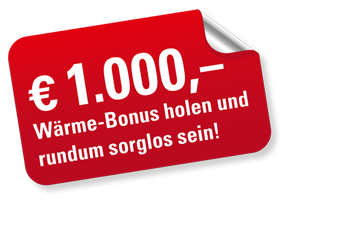 Aufkleber mit der Aufschrift: 1.000 Euro Wärme-Bonus holen!